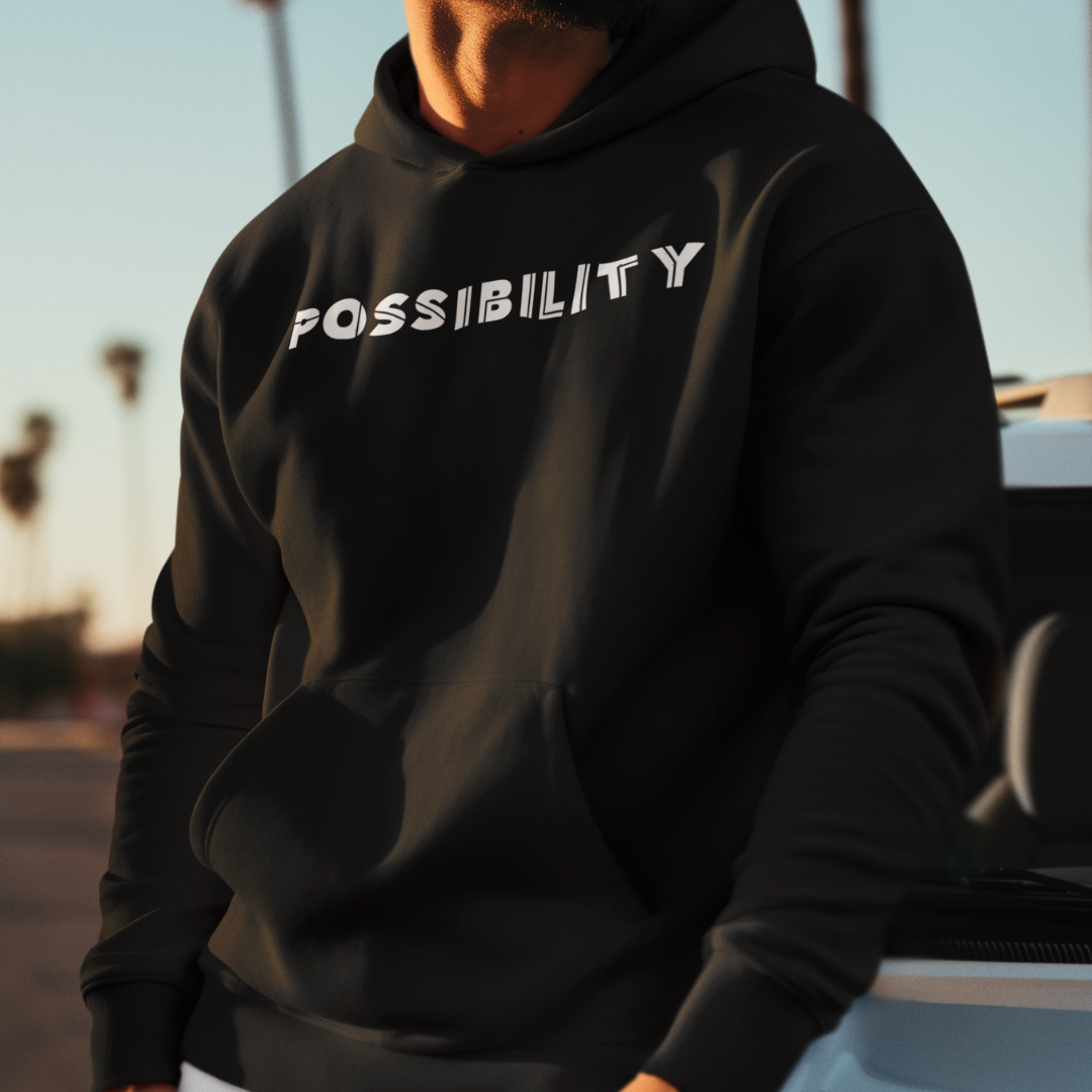 POSSIBILITY Unisex Hoodie